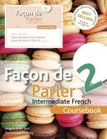 Facon De Parler. 2 Intermediate French