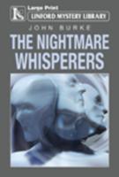 The Nightmare Whisperers