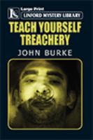 Teach Yourself Treachery