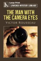The Man With the Camera Eyes