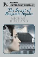 The Secret of Benjamin Square