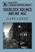 Sherlock Holmes and Mr. Mac
