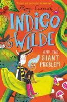 Indigo Wilde and the Giant Problem