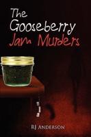 The Gooseberry Jam Murders