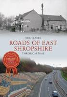 Roads of East Shropshire