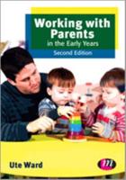 Working With Parents in the Early Years