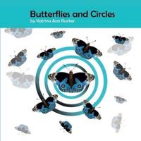 Butterflies and Circles