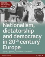 Paper 1 & 2 - Nationalism, Dictatorship and Democracy in 20th Century