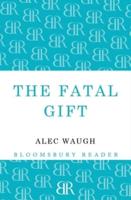 The Fatal Gift