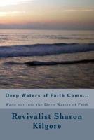 Deep Waters of Faith Come...