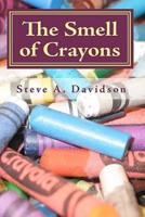 The Smell of Crayons