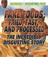 Fake Foods