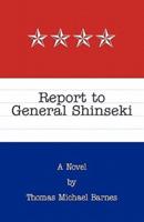Report to General Shinseki