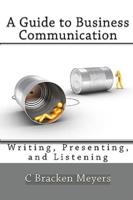 A Guide to Business Communication