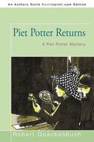 Piet Potter Returns: A Piet Potter Mystery