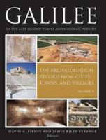 Galilee in the Late Second Temple and Mishnaic Periods, Volume 2