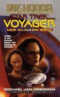 Her Klingon Soul: Star Trek Voyager: Day of Honor #3