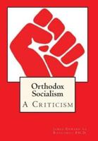 Orthodox Socialism
