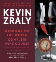 Kevin Zraly Windows on the World Complete Wine Course - 2017 Edition
