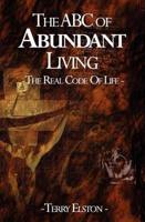 The ABC of Abundant Living