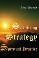 Self-Being Strategy
