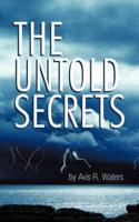 The Untold Secrets