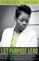 Let Purpose Lead