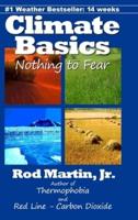 Climate Basics: Nothing to Fear