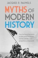 Myths of Modern History