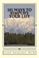 101 Ways to Simplify Your Life