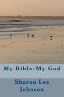 My Bible--My God