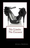 No Limits No Excuses