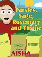 Parsley, Sage, Rosemary and Thyme