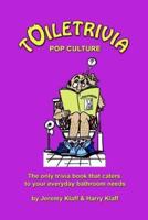 Toiletrivia - Pop Culture & Entertainment