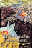 The Peacemaker by Alfred Coppel, Jr., Science Fiction, Adventure, Fantasy