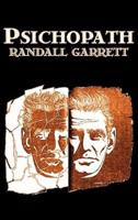 Psichopath by Randall Garret, Science Fiction, Fantasy