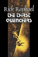 The Thirst Quenchers by Rick Raphael, Science Fiction, Adventure, Fantasy