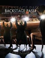 Back Stage Pass: A Survey of American Musical Theater