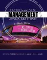 Facility and Event Management: Applications in Sport