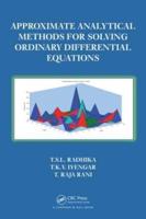 Approximate Analytical Mathods for Solving Ordinary Differential Equations