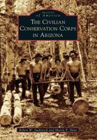 The Civilian Conservation Corps in Arizona