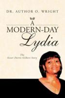 A Modern-Day Lydia: The Sister Dorris Gilbert Story