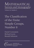 The Classification of the Finite Simple Groups, Number 8