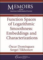 Function Spaces of Logarithmic Smoothness