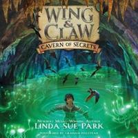 Wing & Claw #2: Cavern of Secrets Lib/E