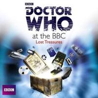 Doctor Who at the BBC. Vol. 8 Lost Treasures