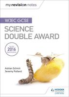 WJEC GCSE Science Double Award