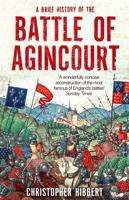 A Brief History of Agincourt