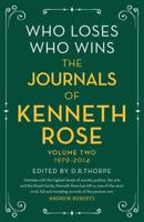 Who Loses, Who Wins Volume Two 1979-2014