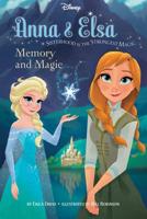 Anna & Elsa. Memory and Magic